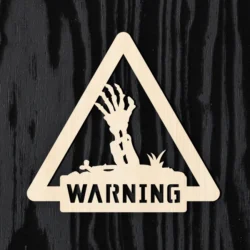 Warning Sign With Zombie Hand